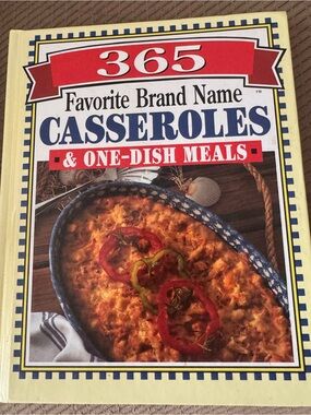 365 Brand Name Casseroles & One Dish Meals Hardcover Cookbook Vintage 1996